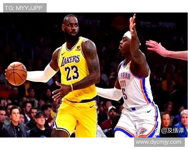 十年激战雷霆对决湖人回顾历史经典对抗与未来展望 十年激战雷霆对决湖人回顾历史经典对抗与未来展望